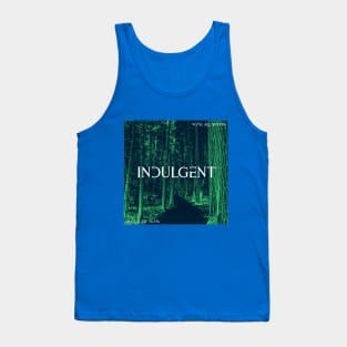 We're All Wrong - Indulgent Artwork Tank Top